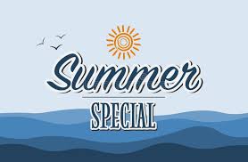 SUMMER SPECIAL